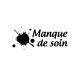Tampon Manque De Soin 5 Cm à Personnaliser Tamporelle tampons français