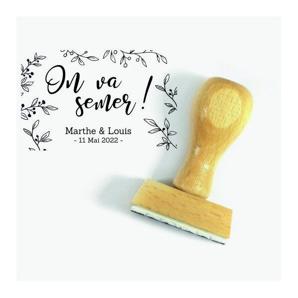 Tampon On Va Semer Grand Format Personnalisé | Tamporelle